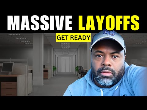 The Job Market Is About to COLLAPSE - Massive Layoffs Are Coming