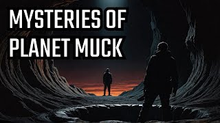 "Planet Muck: Uncovering the Dark Secrets Below"
