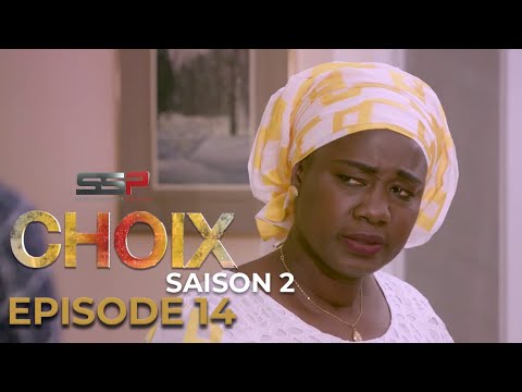 CHOIX - Saison 02 - Episode 14 - 07 Mars 2022