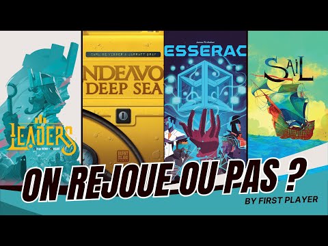 SAIL, LEADERS, ENDEAVOR DEEP SEA ... - On Rejoue Ou Pas 3#04