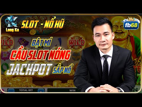 Nhà Cái Uy Tín | Hướng Dẫn Cách Chơi Nổ Hũ Nhà Cái Uy Tín FB68 Một Pha Quay Nổ Liên Hoàn!