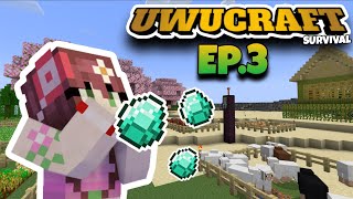 UWUCRAFT EP3 | MY FIRST DIAMONDS in Minecraft Survival