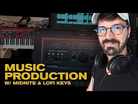 Music Production with Midnite & Lofi Keys