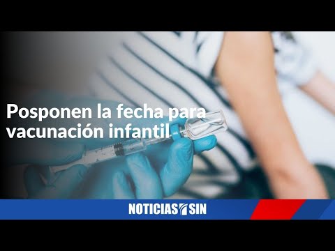 Posponen la fecha para vacunación infantil