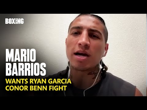 Mario barrios unimpressed by ryan garcia win vs haney & wants fight