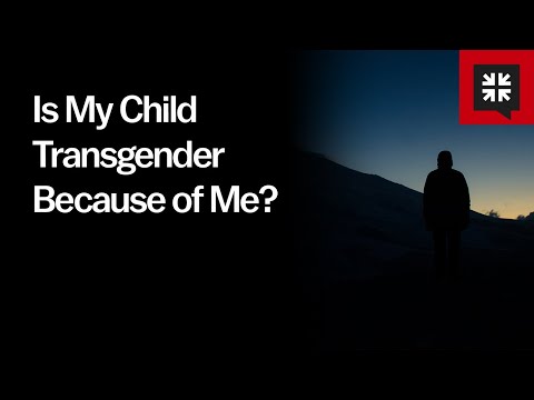 Is My Child Transgender Because of Me?