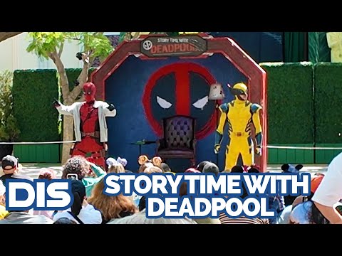 Story Time with Deadpool at Disney California Adventure