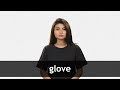 Understanding the Concept of Glove