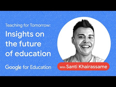 Teaching for Tomorrow with Santi Khairassame
