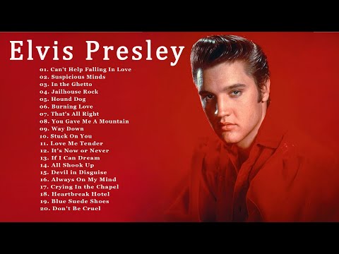 Elvis Presley Greatest Hits Full Album   Best Songs Of Elvis Presley Playlist 2024