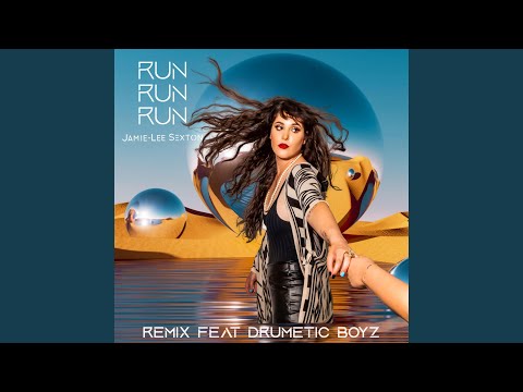Run Run Run (feat. Drumetic Boyz) (Remix)