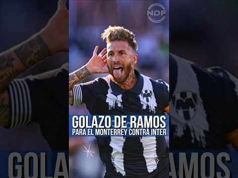 El golazo de Sergio Ramos para Monterrey contra Inter 馃槺