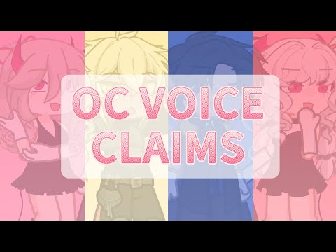 Oc voice claims || gacha life 2