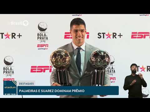 Bola de Prata: Palmeiras e Suarez dominam o prêmio | Stadium