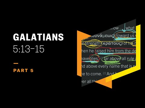 Don’t Devour One Another: Galatians 5:13–15, Part 5