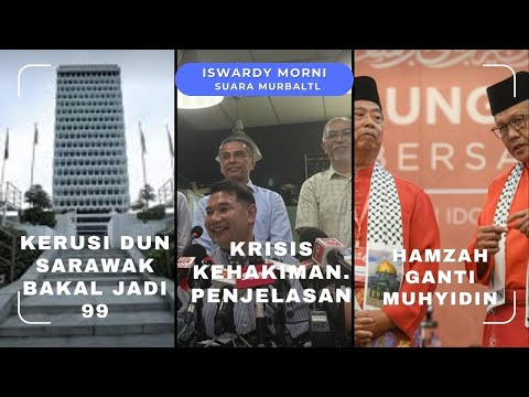 [[LIVE]]7.7.25 ISU KRISIS KEHAKIMAN. INI PENJELASANNYA. HAMZAH GANTI MUHYIDDIN PRESIDEN BERSATU?