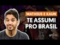 Videoaula Te Assumi Pro Brasil (aula completa)