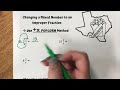 Converting Mixed Numbers to Improper Fractions