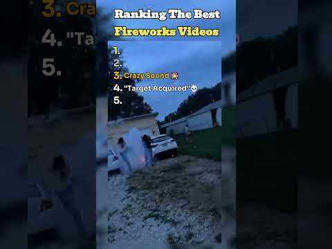 Ranking The Best Fireworks Videos...