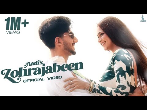 ZOHRAJABEEN - AADI | TEJI SANDHU (OFFICIAL MUSIC VIDEO)