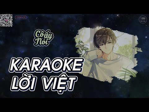 [KARAOKE] Cô Ấy Nói【Lời Việt】- Lâm Tuấn Kiệt | JJ Lin | Nhạc Trung Buồn Tâm Trạng | S. Kara ♪