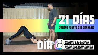 Día 8: Cardio explosivo para quemar grasa