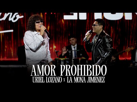 Uriel Lozano, La Mona Jimenez - Amor Prohibido (Video Oficial)