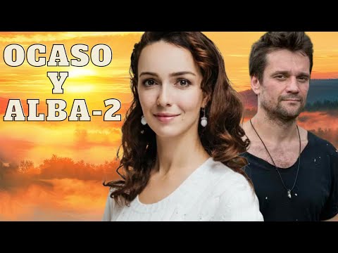 |OCASO Y ALBA-2| ¡Secretos de familia y asesinato! Ella desafía el crimen en su ciudad natal..