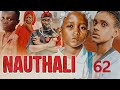 NAUTHALI  Ep 62 Mtoto Mwenye Nguvu Za Ajabu Anayeangamiza WachawiTamthilia Mpya Ya Kusisimua 2025