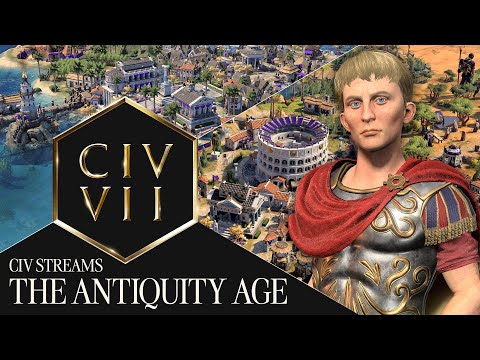 Civ Streams: The Antiquity Age | Civilization VII Developer Livestream