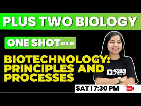 Plus Two Biology Onam Exam | One Shot | Biotechnology:Principles And Processes | Chapter 9