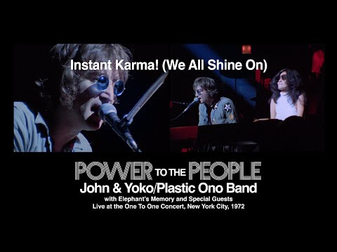 Instant Karma! (We All Shine On) (live) - John & Yoko/Plastic Ono Band with Elephant's Memory