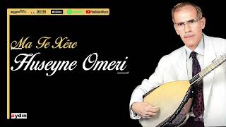 HUSEYNÊ OMERÎ - MA TE XÊRE |NÛ | YENİ | NEW OFFİCİAL MUSİC VİDEO © 2025|