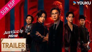 【Trailer Oficial】La Justicia es Mía | Un juez elige entre su hijo y la justicia ¿Qué ganará? | YOUKU