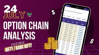 24th JULY | Chart Analysis NIFTY & BANKNIFTY | Option Chain Analysis by OptionsForTomorrow