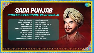 Sada Punjab: Phatak Kotakpure Da Specials | Koi Na Jane Anjaan | Whisky De Peg Vargi | Didar Sandhu