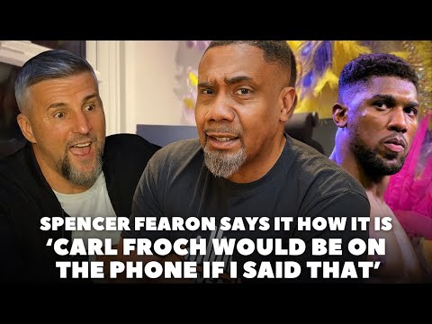 ‘I OFFENDED HIM WITH WHAT I SAID’ Spencer Fearon DOES NOT HOLD BACK | FROCH TILL | JOSHUA | CANELO