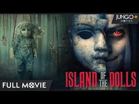 Island Of The Dolls (2023) | Full HD Horror Movie | Free Movie