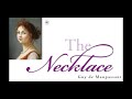 Exploring The Necklace: Themes and Analysis