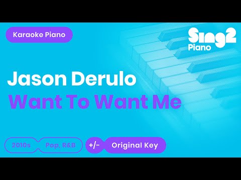 Want To Want Me (Piano Karaoke demo) Jason Derulo