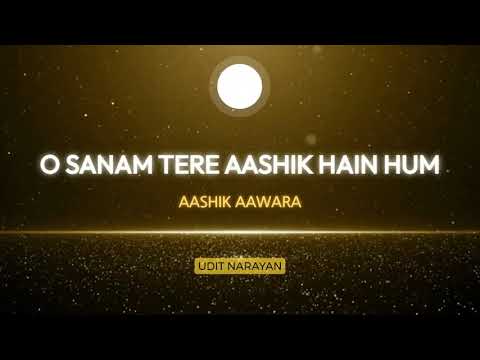 O SANAM TERE AASHIK HAIN HUM KARAOKE