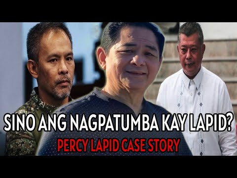 SINO ANG TOTOONG MASTERMIND SA PAGKATODAS NI PERCY LAPID?