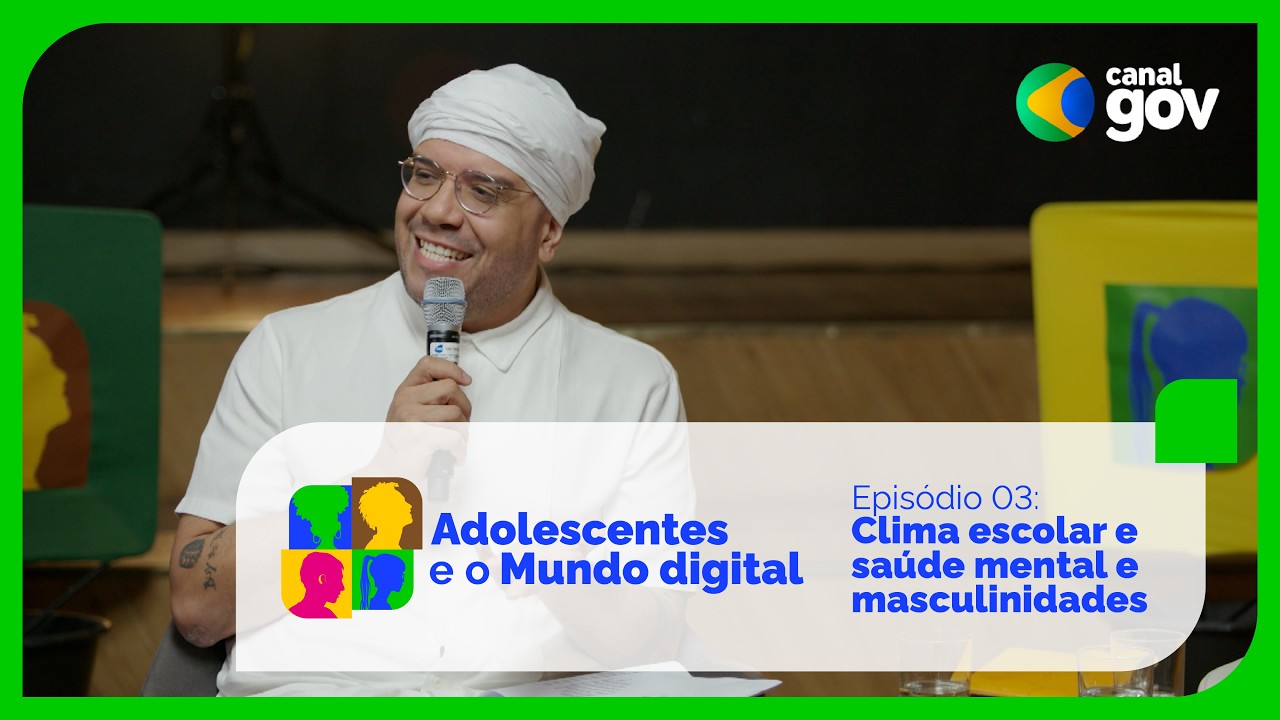 ADOLESCENTES E O MUNDO DIGITAL | Clima escolar e saúde mental