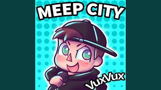 Meep City (feat. AyeYahZee & Kayla)