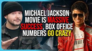 Michael Jackson Movie Is MASSIVE SUCCESS, Box Office Numbers Go CRAZY