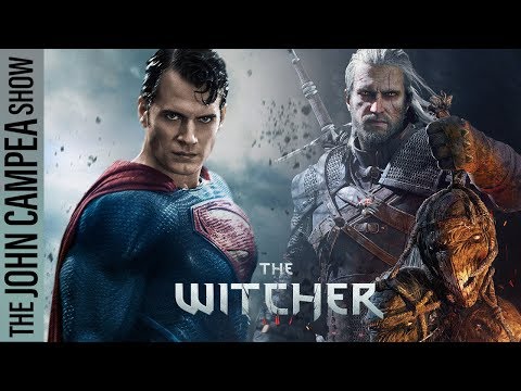 Henry Cavill To Star In The Witcher Series For Netflix - The John Campea Show