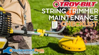 How Do You Make Sure Your Trimmer Works its Best? Use Our Troy-Bilt Trimmer Maintenance Checklist! 📝