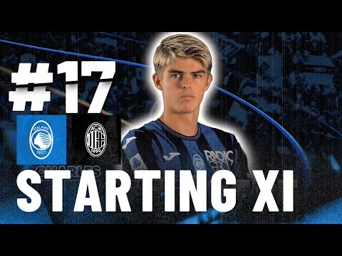 Atalanta-Milan | Our Starting XI | 15ª Serie A Enilive 2024/25