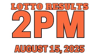 2PM PCSO Lotto2PM Results Today  for August 15, 2025  Lotto Games