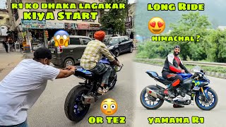 Yamaha R1 ko dhakka laga kar kiya start 😣 Huyi tagdi dikatt 😭 phr Nikal gaye Long Ride par bhot dur😍